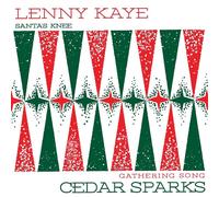 Lenny & Cedar Sparks Kaye Holiday Split 7 Inch (Vinyl LP) 7" Single