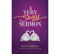 Lenny Dawkins A Very Sexy Sermon (Copertina rigida)