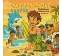 Lenny der kleine Sufer: Die Welle der Veränderung