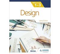 Lenny Dutton Design for the IB MYP 1-3 (Tascabile)