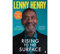 Lenny Henry Rising to the Surface (Tascabile)