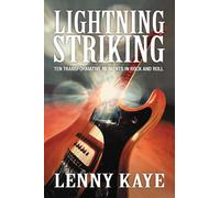Lenny Kaye Lightning Striking (Copertina rigida)