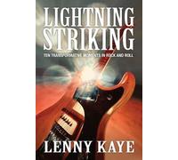 Lenny Kaye Lightning Striking (Tascabile)