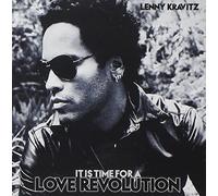 Lenny Kravitz - It Is Time for a Love Revolution