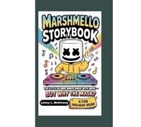 Lenny L McKinney Marshmello Storybook (Tascabile)