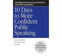 Lenny Laskowski 10 Days to More Confident Public Speaking (Tascabile)
