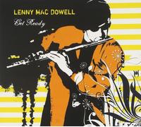 Lenny Mac Dowell - Get Ready - Cd