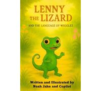 Lenny the Lizard and the Language of Wiggles