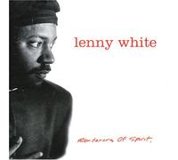 Lenny White - Renderer Of Spirit