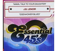 Lenoir, J.B. - Mama Talk To Your Daughter