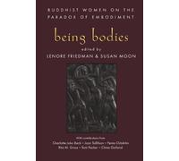 Lenore Friedman Susan Moon Being Bodies (Tascabile)