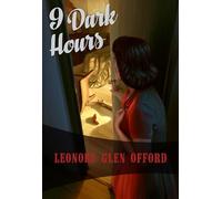 Lenore Glen Offord The 9 Dark Hours (Tascabile)