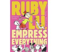 Lenore Look Ruby Lu, Empress of Everything (Copertina rigida)