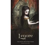 Lenore: The Raven and Other Poems