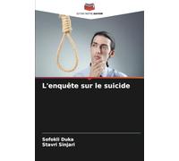 L'enquête sur le suicide