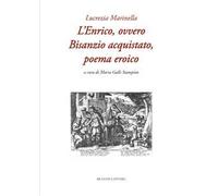 L'Enrico, ovvero Bisanzio acquistato, poema eroico