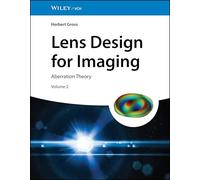 Lens Design for Imaging: Volume 2: Aberration Theory
