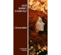 L'Ensorcelée: édition annotée - roman gothique du Cotentin