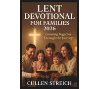 Lent devotional for families 2026: Growing together through the journey