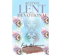 Lent Devotional FOR WOMEN 2026: Finding Rest and Rediscovering Who You Are in Christ