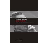 Lenta ginestra. Saggio sull'ontologia di Giacomo Leopardi