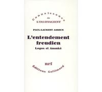 L'Entendement freudien: Logos et anankè