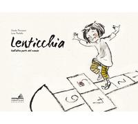 Lenticchia. Dall'altra parte del mondo [Hardcover] [May 13, 2020] Mencaroni, Cla