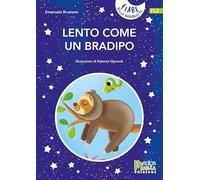 Lento come un Bradipo