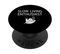 Lento senza fretta Vivere Appassionato Carino Lumaca Cottagecore PopSockets PopGrip Adesivo
