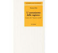 L'entusiasmo della ragione. Studio sulle «Operette morali»