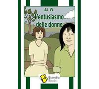 L'entusiasmo delle donne