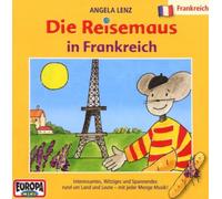 Lenz,Angela - 11/die Reisemaus in Frankreich