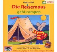 Lenz,Angela - 16/die Reisemaus Geht Campen