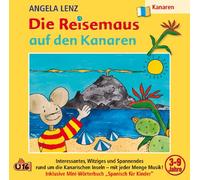 Lenz,Angela - Die Reisemaus auf Den Kanaren