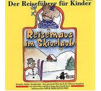 Lenz,Angela - Die Reisemaus im Skiurlaub