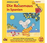 Lenz,Angela - Die Reisemaus in Spanien