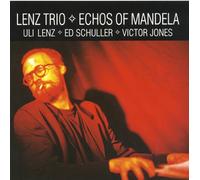 Lenz Trio - Echoes of Mandela