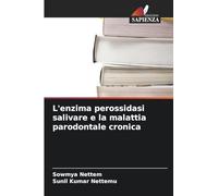 L'enzima perossidasi salivare e la malattia parodontale cronica