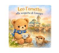Leo a Limoges: Un’Avventura Magica & I Suoi Indovinelli