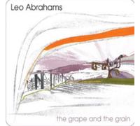 Leo Abrahams The Grape and the Grain (CD) Album