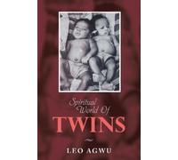Leo Agwu Spiritual World of Twins (Tascabile)
