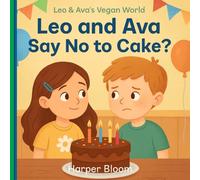 Leo and Ava Say No to Cake?