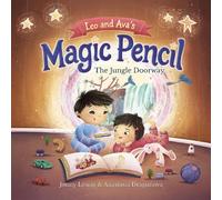 Leo and Ava's Magic Pencil: The Jungle Doorway: 1