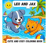 Leo and Jax: Cute and Cozy Coloring Book