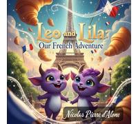Leo and Lila Our French Adventure