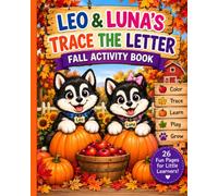 Leo and Luna's Fall Trace the Letters Activity Book: Activity Book