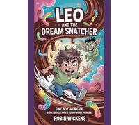 Leo and the Dream Snatcher: 1