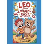 Leo and the Laughing Teddy Adventure