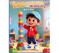 Leo and the Little Brave Try