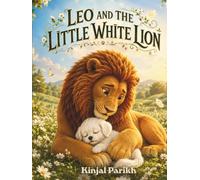 Leo and the Little White Lion